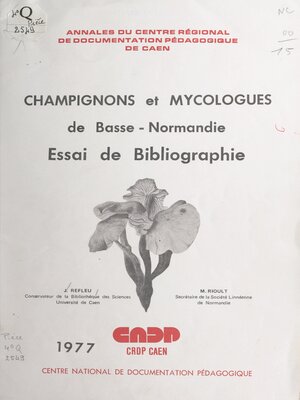 cover image of Champignons et mycologues de Basse-Normandie